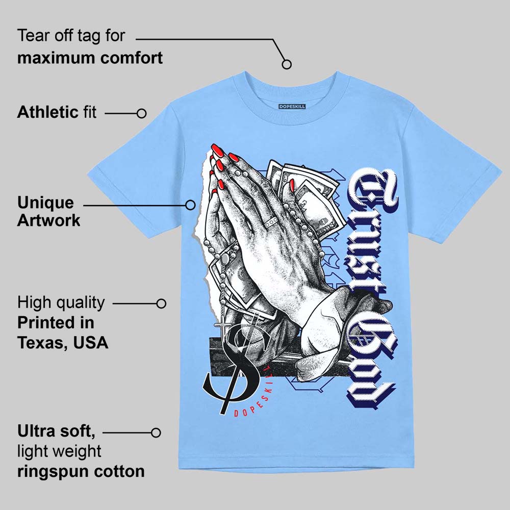 Powder Blue 9s superstreetwear Sky Blue T-shirt Trust God Graphic