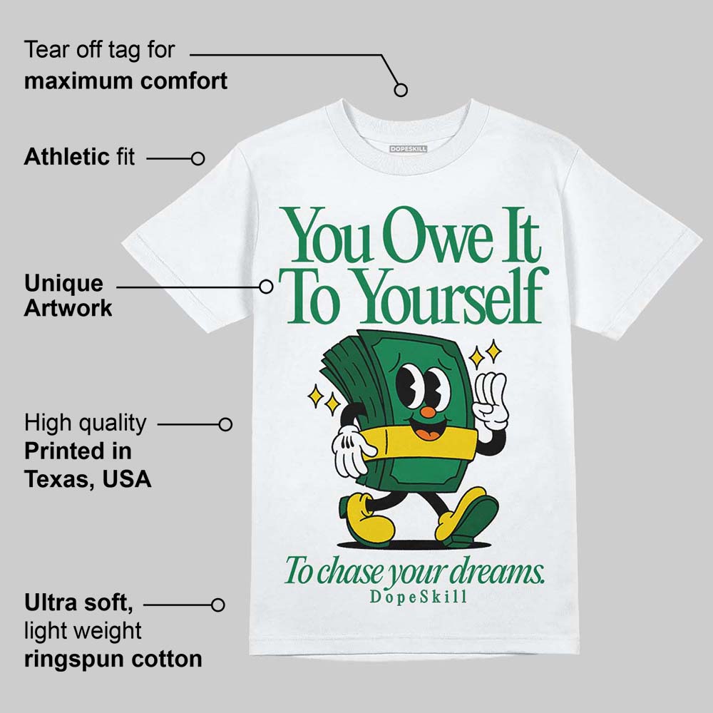 Green Collection superstreetwear T-Shirt Owe It To Yourself Graphic