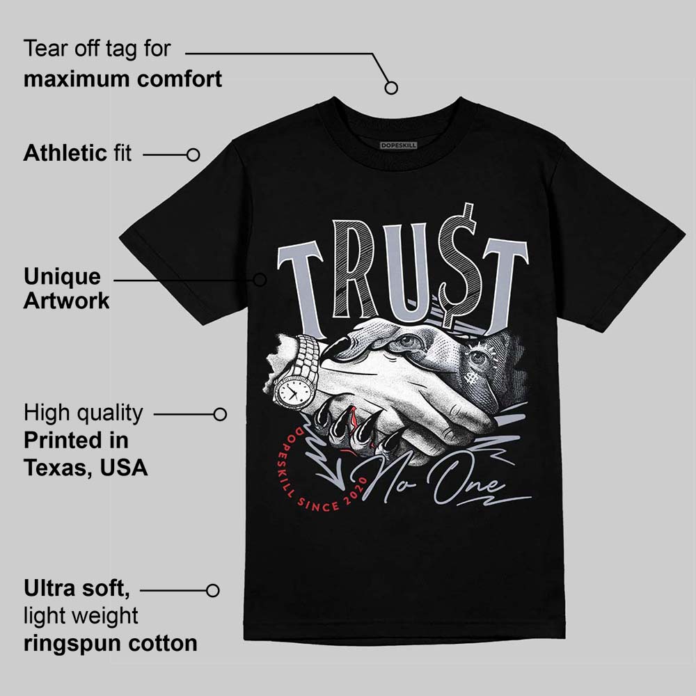 Bred Reimagined 4s superstreetwear T-Shirt Trust No One Graphic