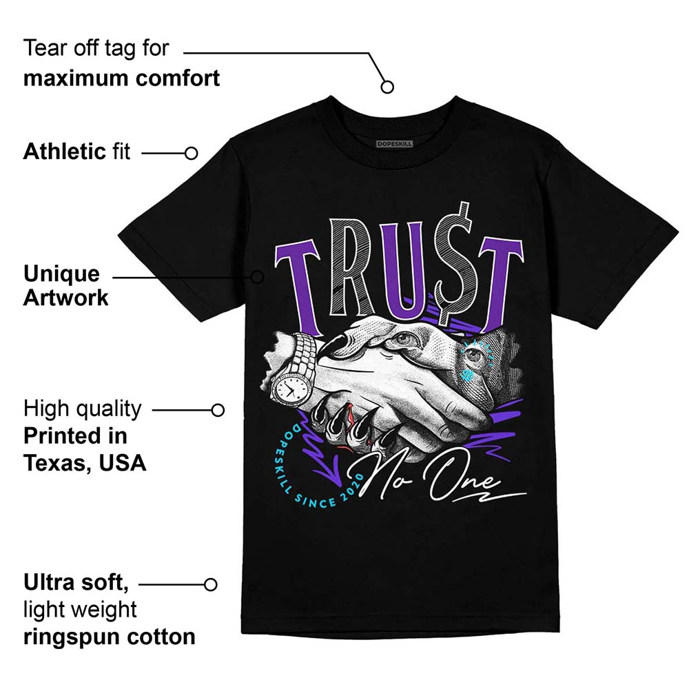 Aqua 6s superstreetwear T-Shirt Trust No One Graphic