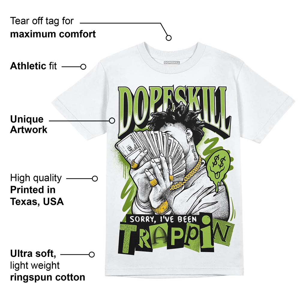 Dunk Low 'Chlorophyll' superstreetwear T-Shirt Sorry I've Been Trappin Graphic