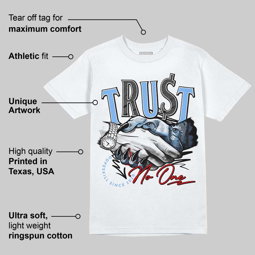Powder Blue 9s superstreetwear T-Shirt Trust No One Graphic
