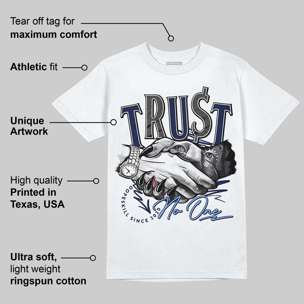 Midnight Navy 5s superstreetwear T-Shirt Trust No One Graphic
