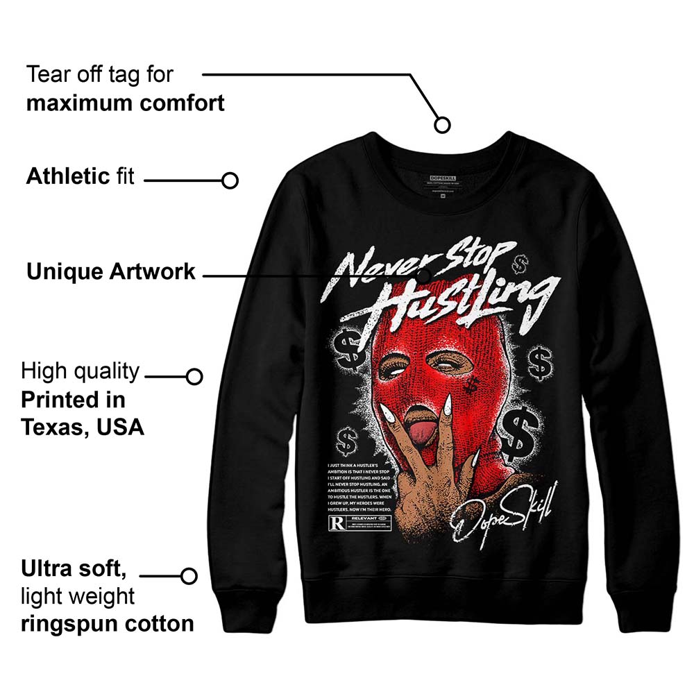 Black and White Collection superstreetwear Sweatshirt Never Stop Hustling Graphic