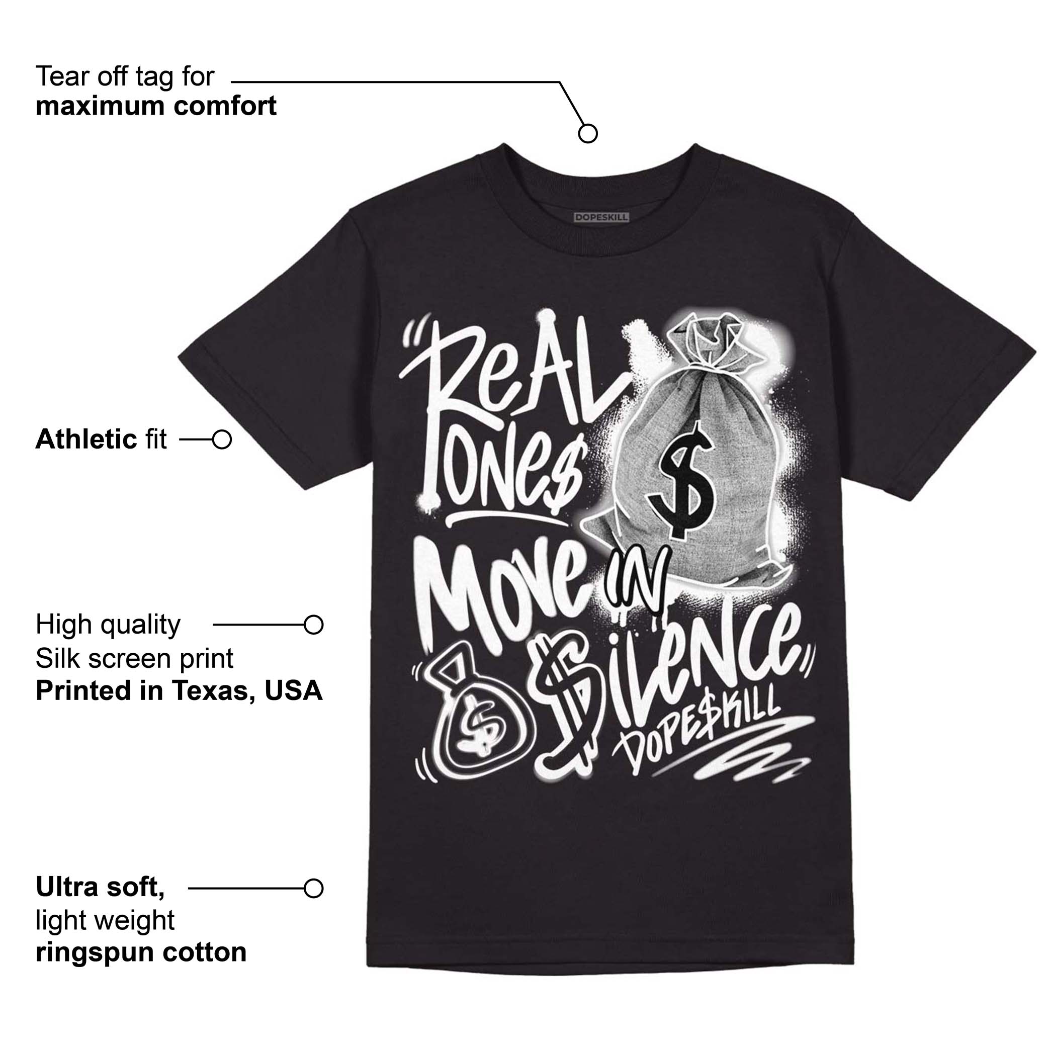 85 Black White 1s superstreetwear T-Shirt Real Ones Move In Silence Graphic