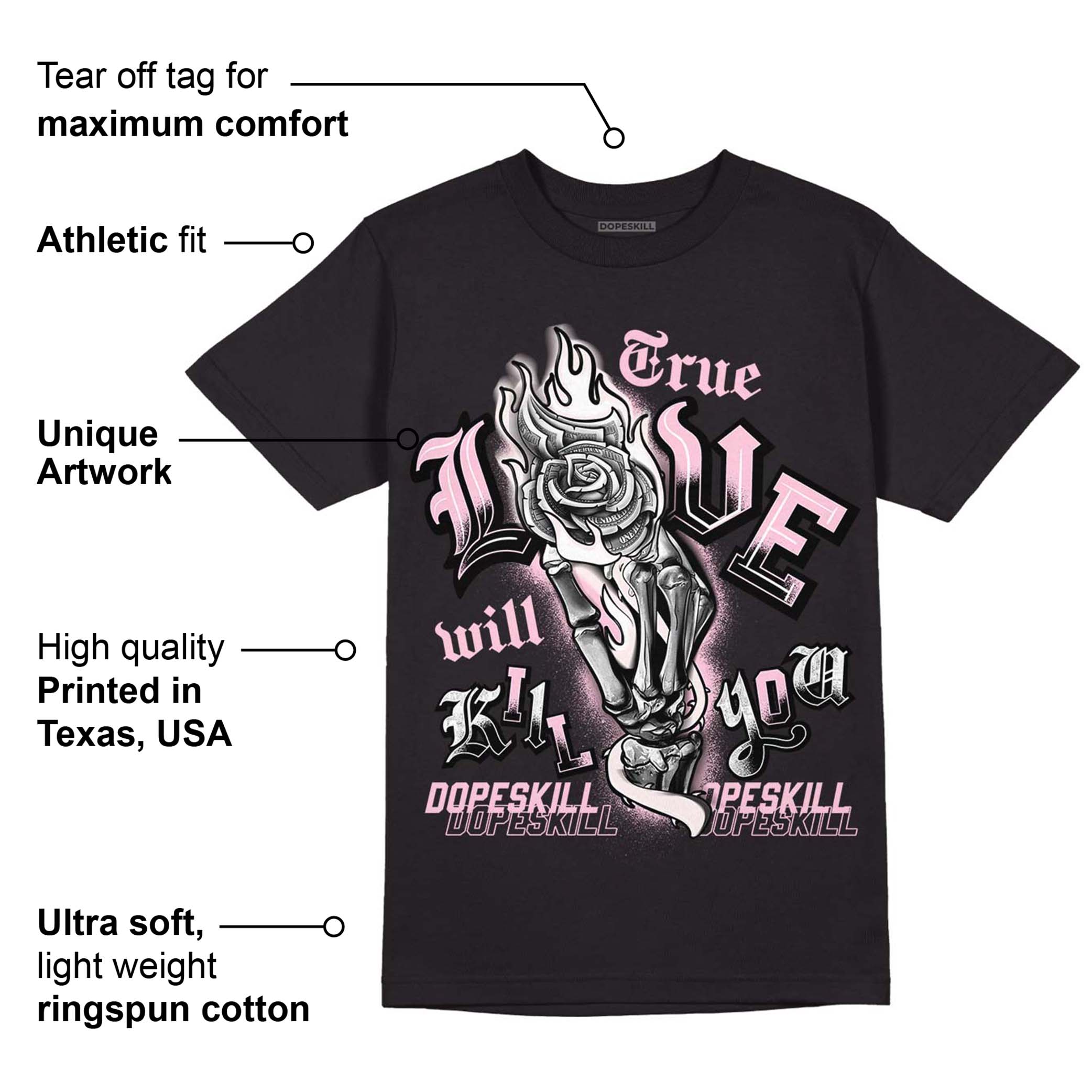 Dunk Low Pink Foam superstreetwear T-Shirt True Love Will Kill You Graphic