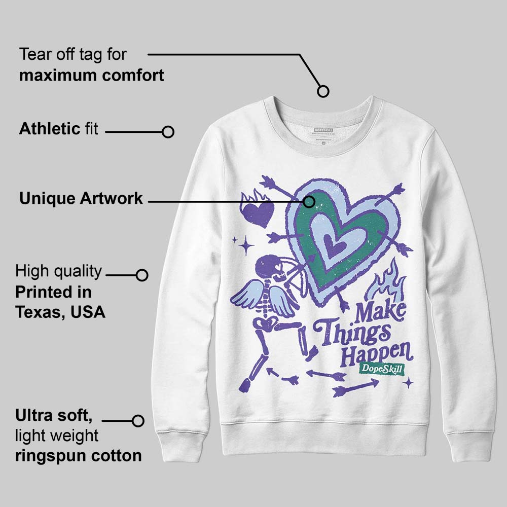 Grape 5s superstreetwear Sweatshirt Make Things Happen Graphic