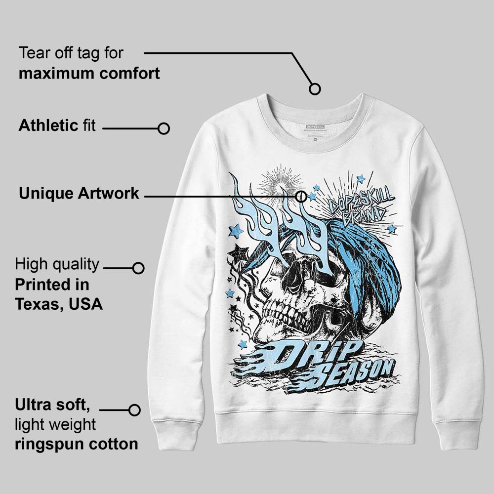 Legend Blue 11s superstreetwear Sweatshirt Drip Season Graphic
