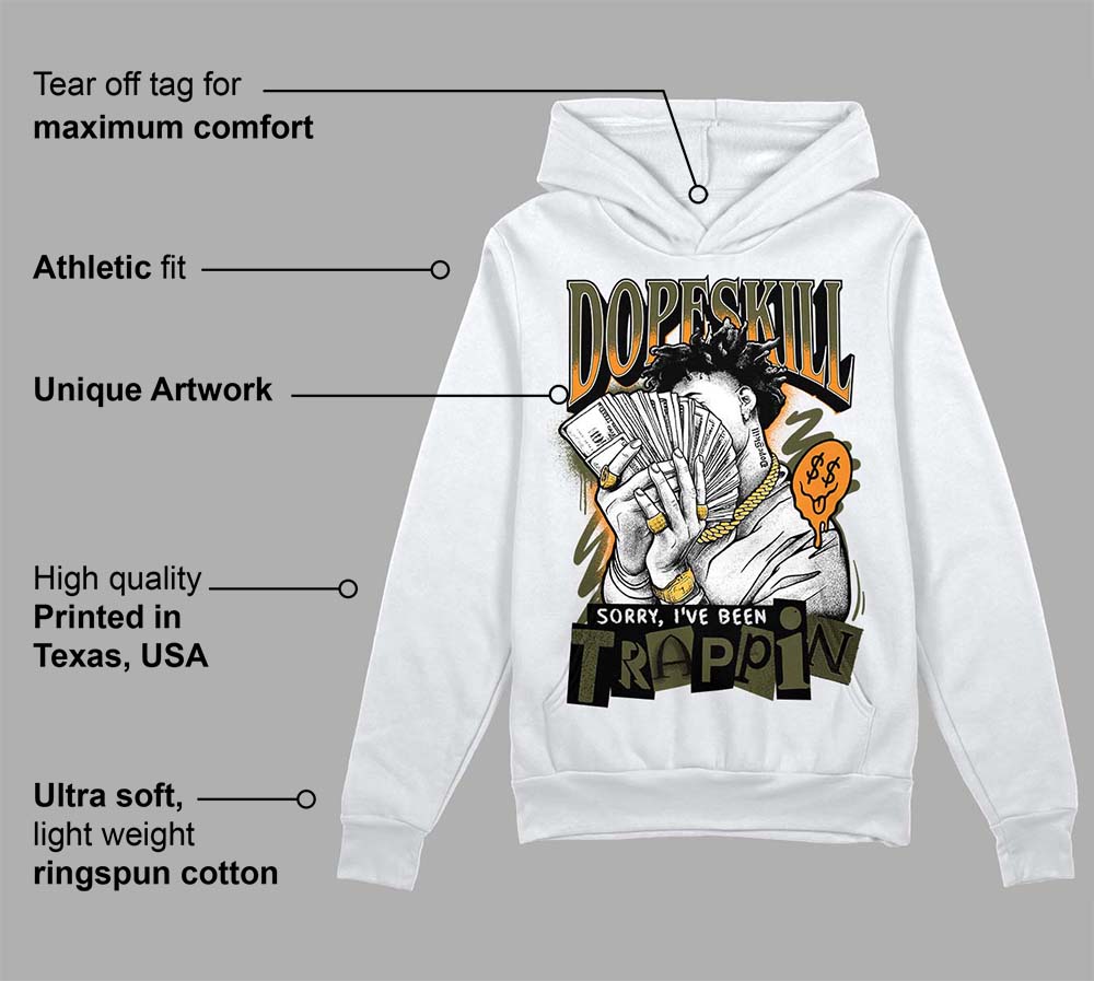 Olive 5s superstreetwear Hoodie Sweatshirt Sorry I've Been Trappin Graphic