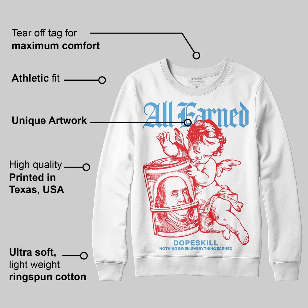 Cherry 11s superstreetwear Sweatshirt All Earned Graphic