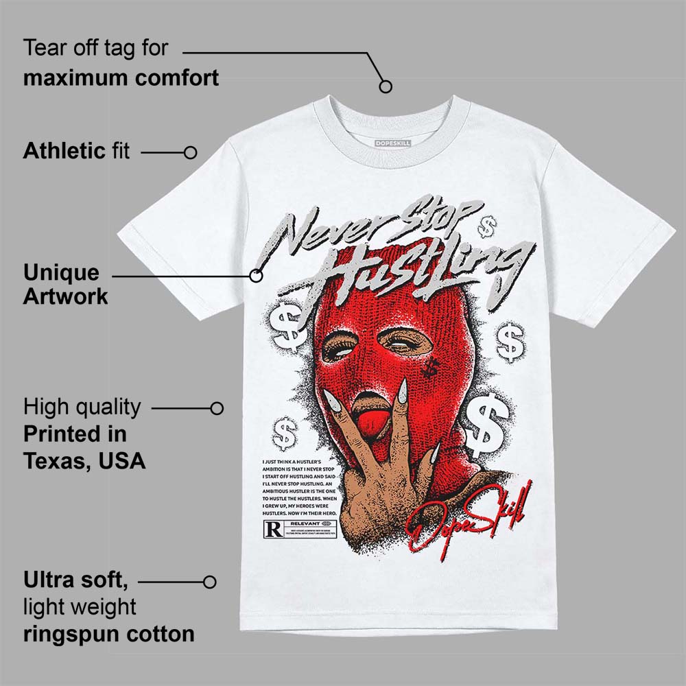 Cherry 12s superstreetwear T-Shirt Never Stop Hustling Graphic