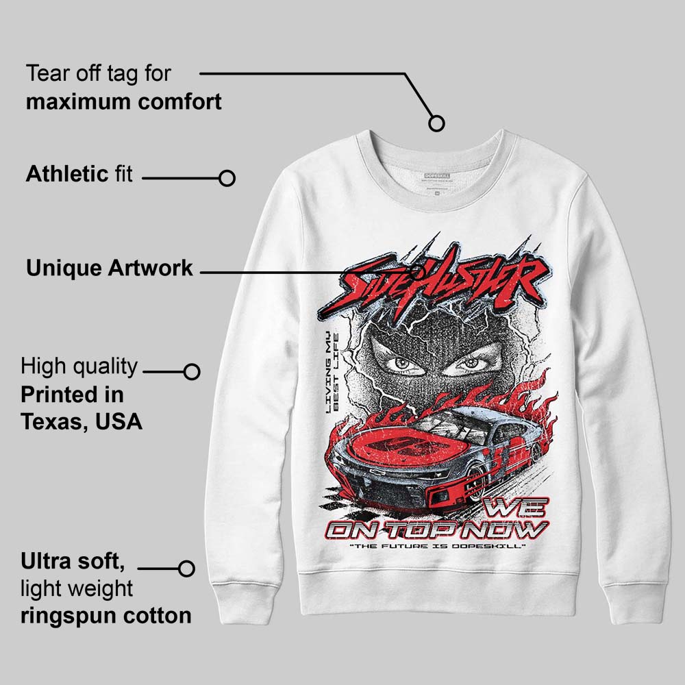 Cherry 11s superstreetwear Sweatshirt New Side Hustler Graphic