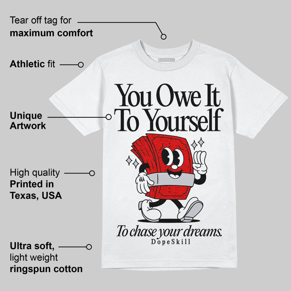 Red Cement 4S superstreetwear T-Shirt Owe It To Yourself Graphic