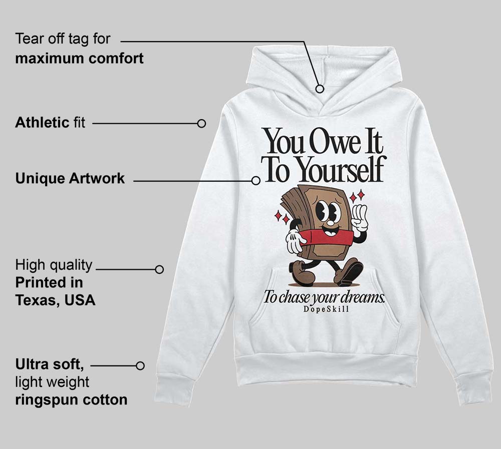 Olive 9s superstreetwear Hoodie Sweatshirt Owe It To Yourself Graphic