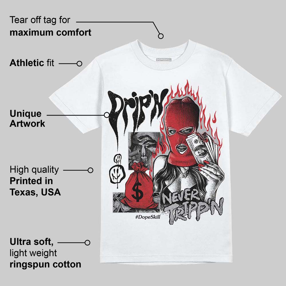 White Cement 4s superstreetwear T-Shirt Drip'n Never Tripp'n Graphic