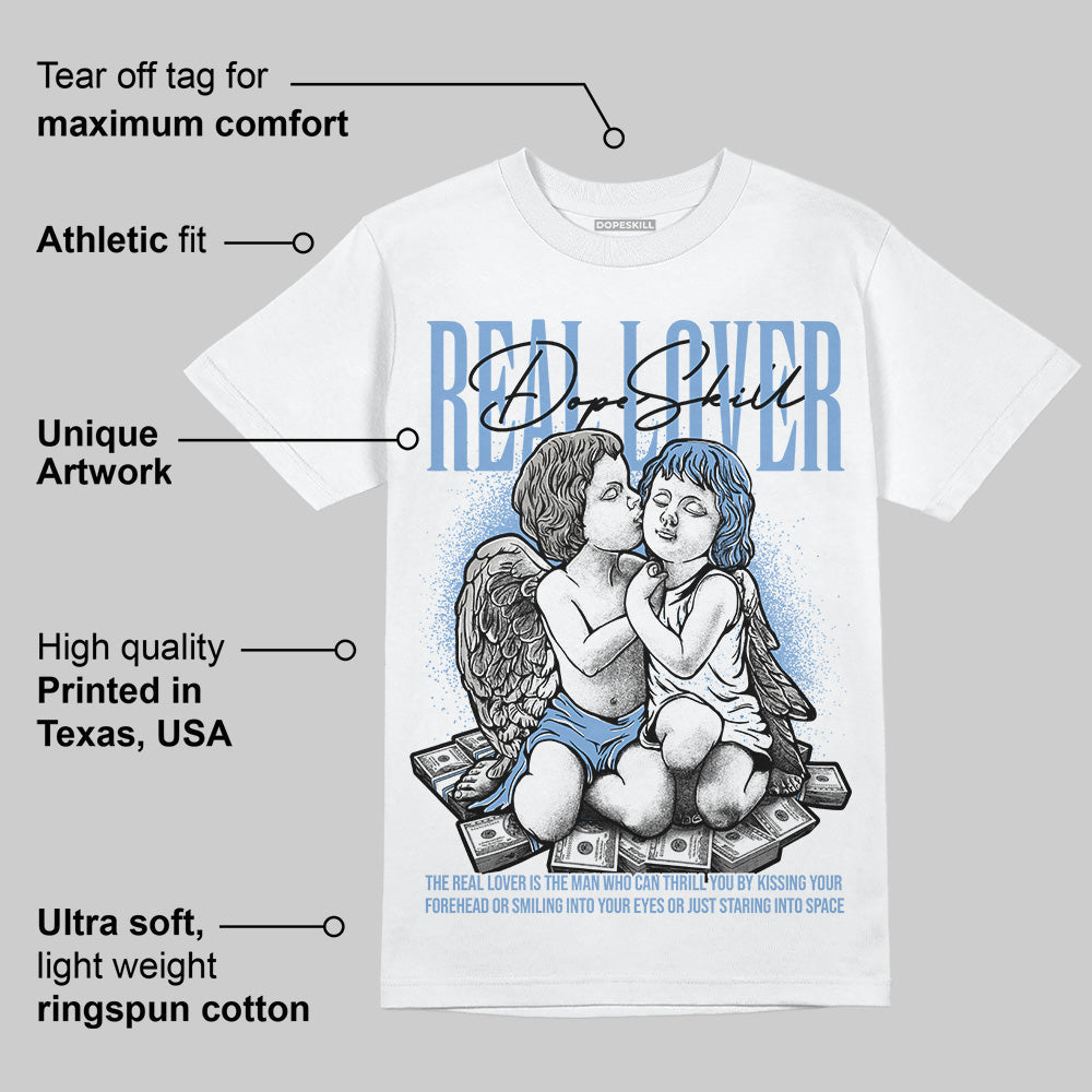 University Blue 5s superstreetwear T-Shirt Real Lover Graphic