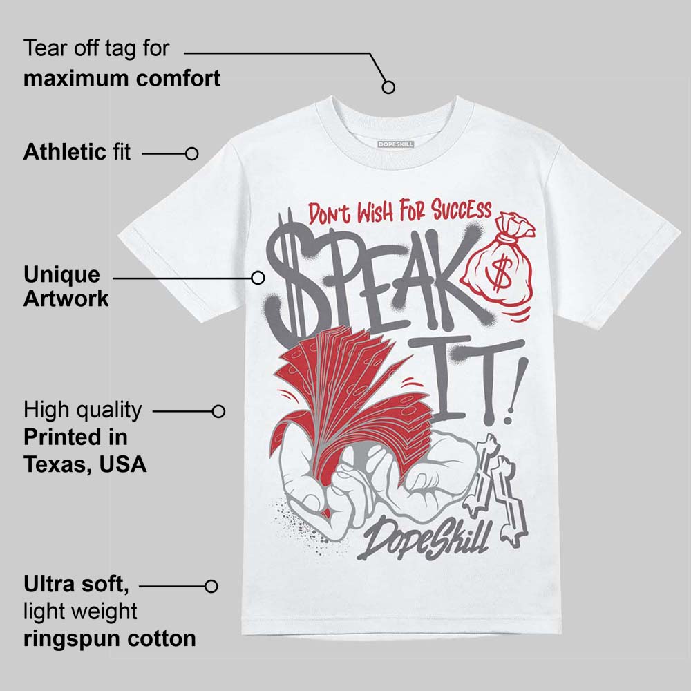 Cement Grey 3s superstreetwear T-Shirt Speak It Graphic