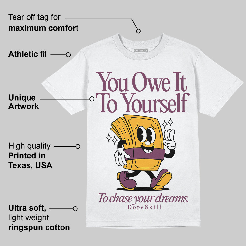 Brotherhood 1s High OG superstreetwear T-Shirt Owe It To Yourself Graphic