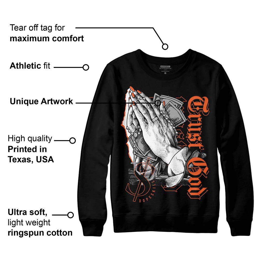 Georgia Peach 3s superstreetwear Sweatshirt Trust God Graphic