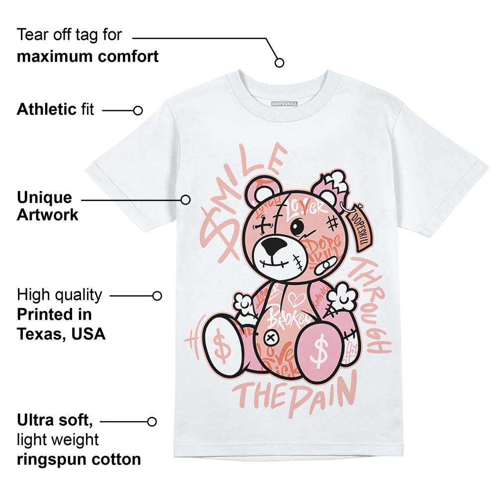 Legend Pink 11s superstreetwear T-Shirt Smile Through The Pain Graphic