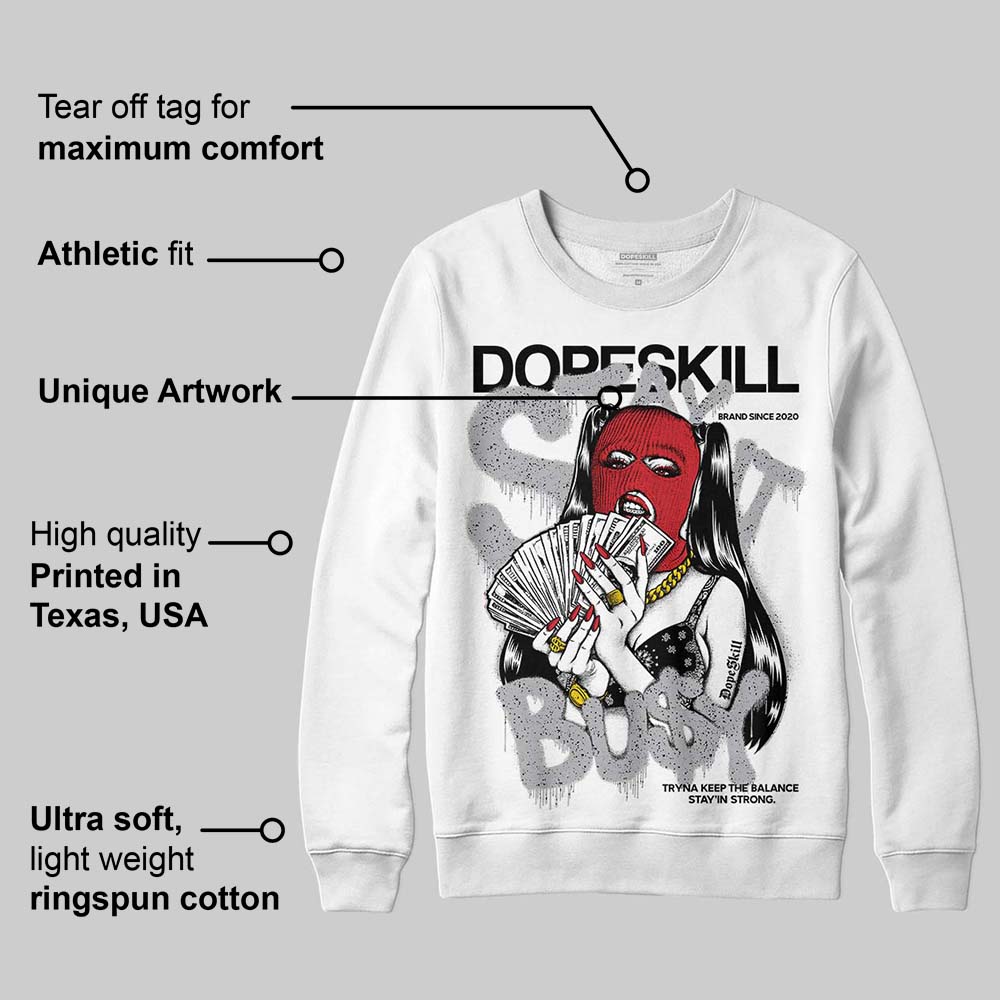 White Cement 4s superstreetwear Sweatshirt Stay It Busy Graphic