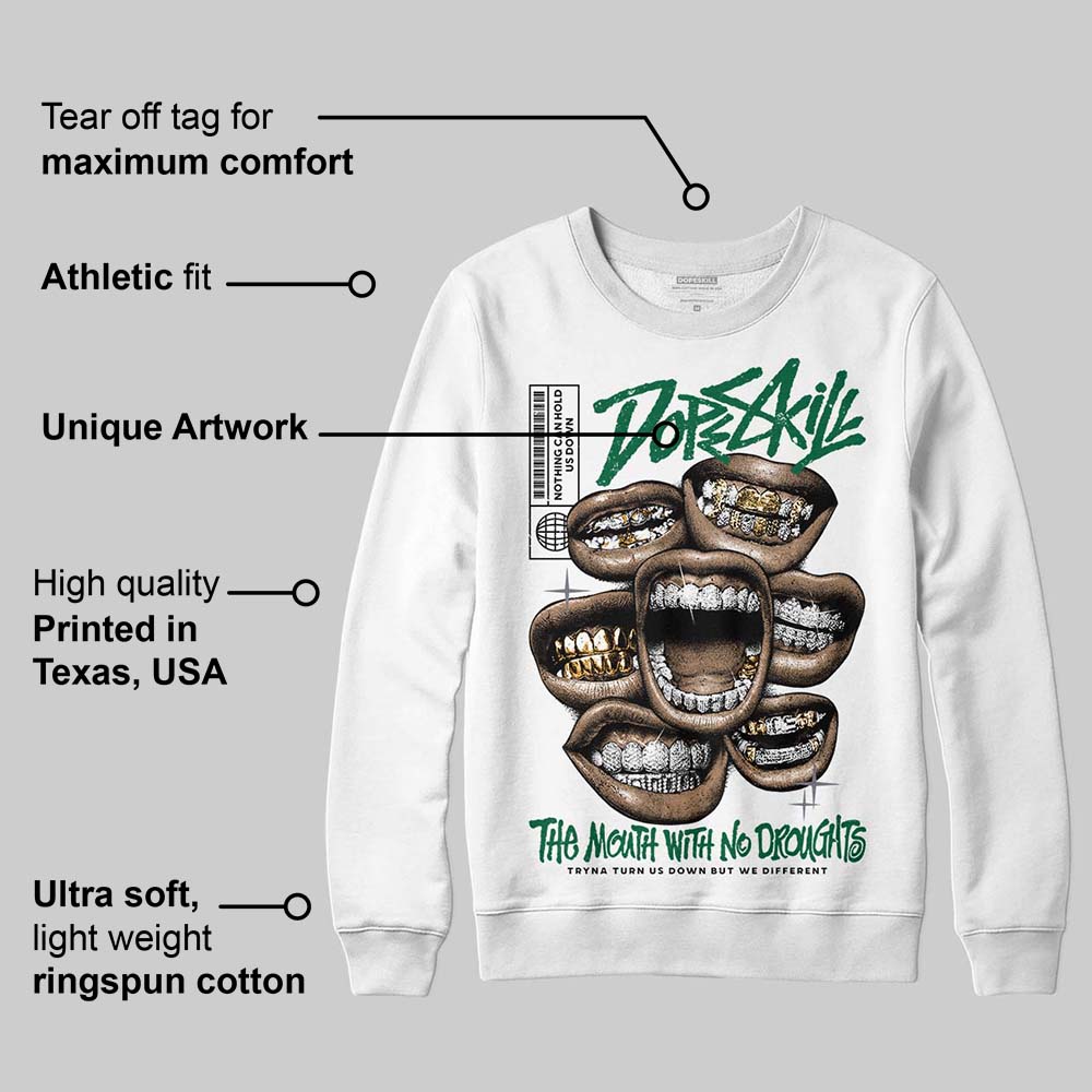 GT-2160 Shamrock Green superstreetwear Sweatshirt The Mouth With No Droughts Graphic