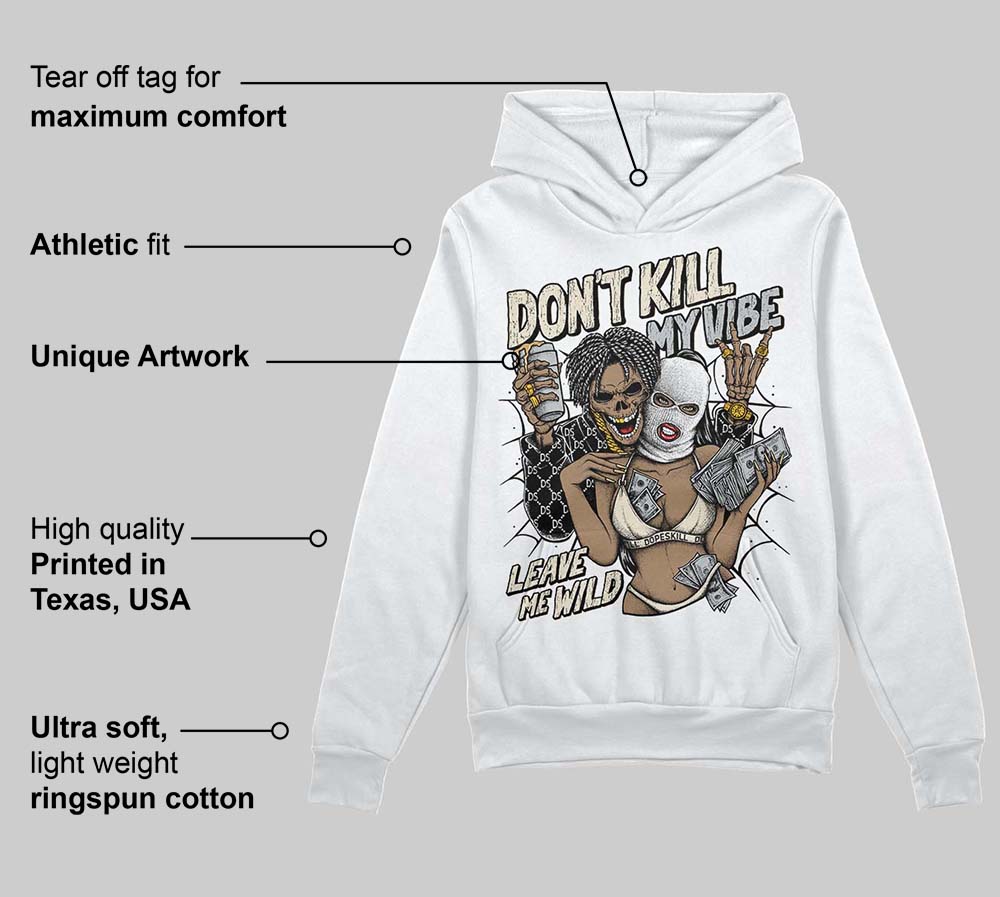 Reverse Metallic 5s superstreetwear Hoodie Sweatshirt Don't Kill My Vibe Graphic
