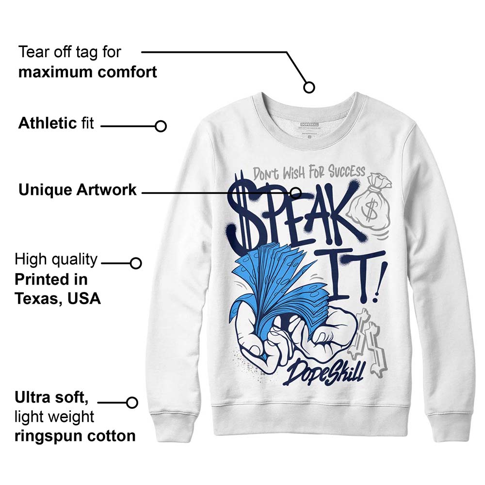 AJ Spizike White Obsidian superstreetwear Sweatshirt Speak It Graphic