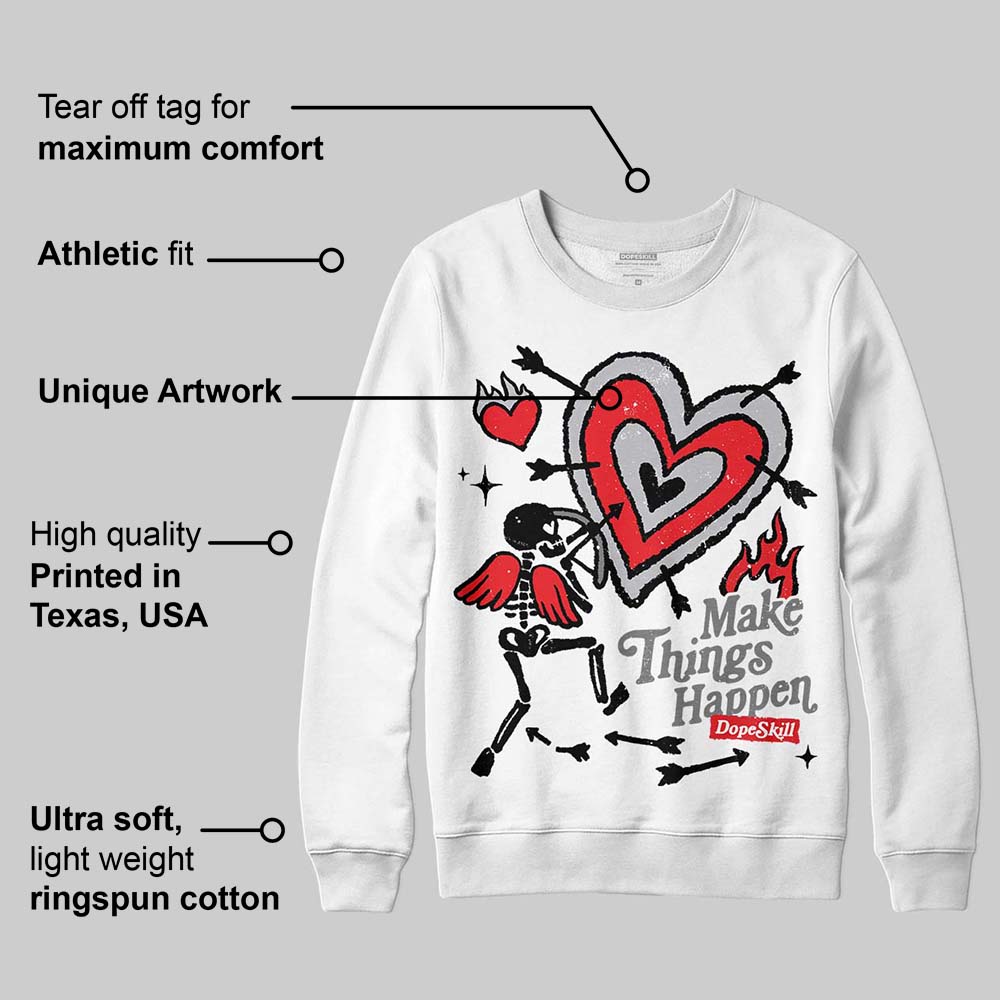 Grey Collection superstreetwear Sweatshirt Make Things Happen Graphic