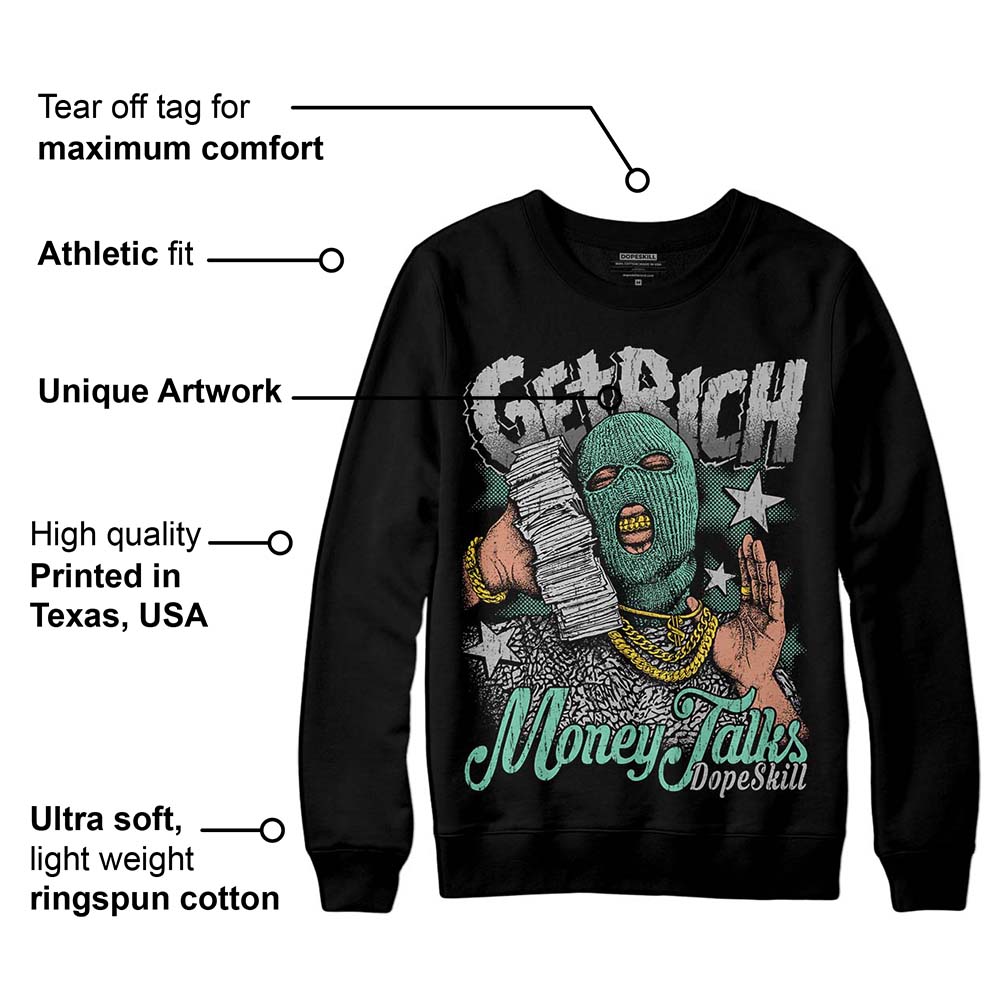 Green Glow 3s superstreetwear Sweatshirt Get Rich Graphic