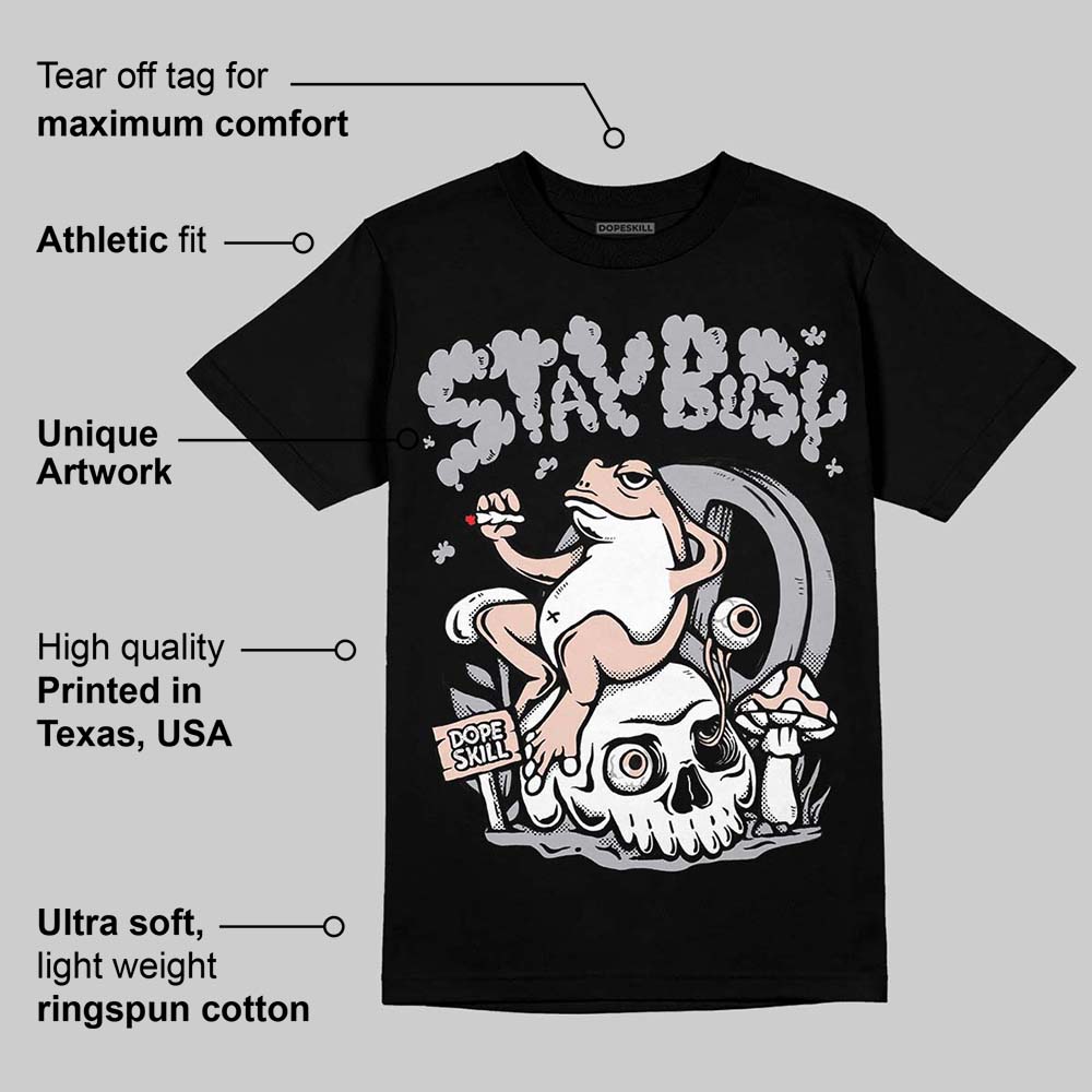 1130 Oyster Grey superstreetwear T-Shirt Stay Busy Graphic