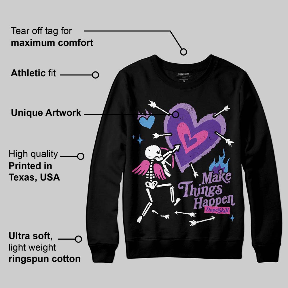 PURPLE Collection superstreetwear Sweatshirt Make Things Happen Graphic