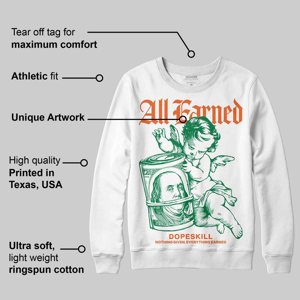 Green Collection superstreetwear Sweatshirt All Earned Graphic