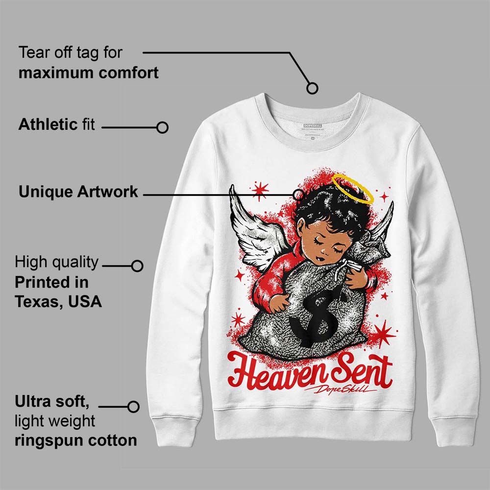 Fire Red 3s superstreetwear Sweatshirt Heaven Sent Graphic