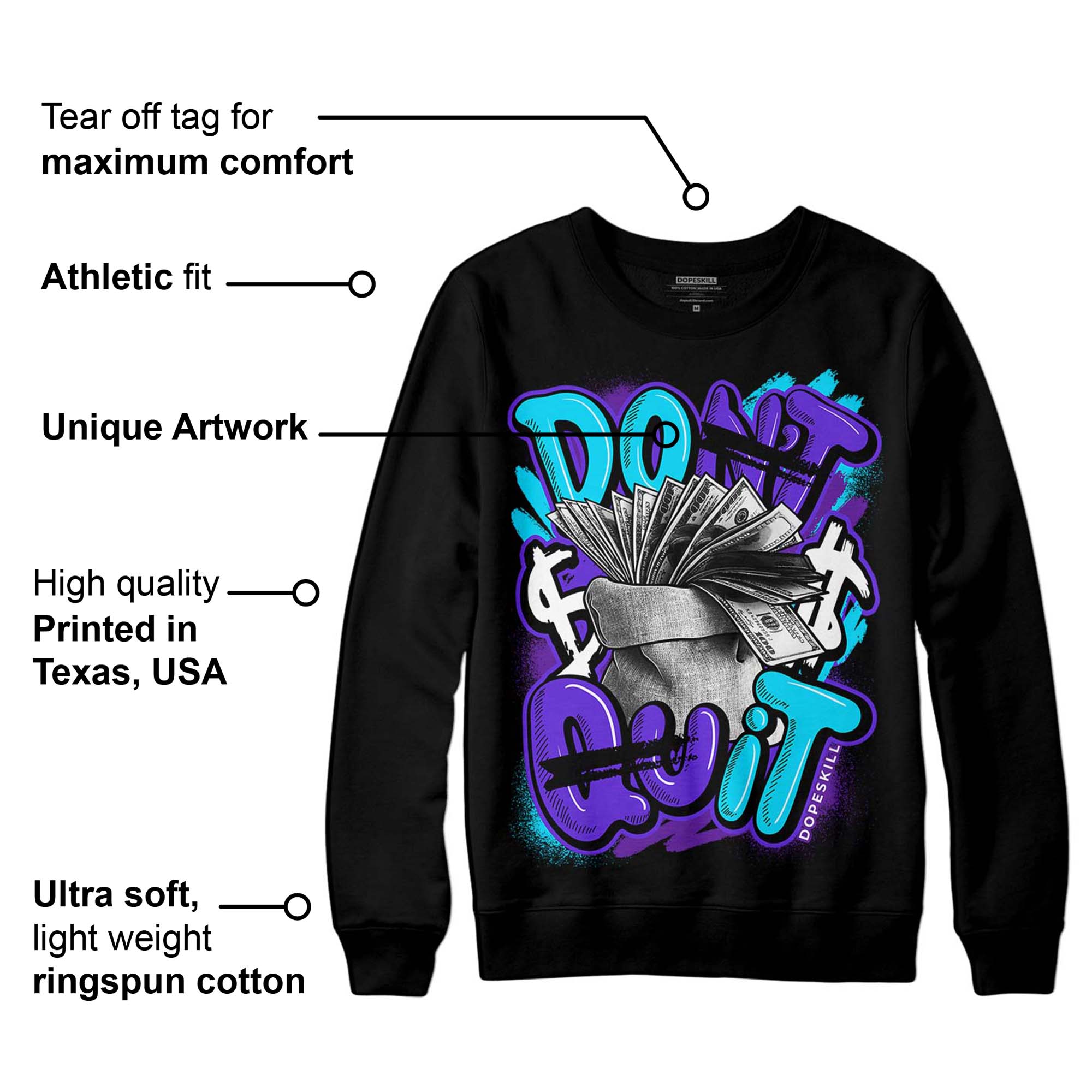 Aqua 6s superstreetwear Sweatshirt Don't Quit Graphic