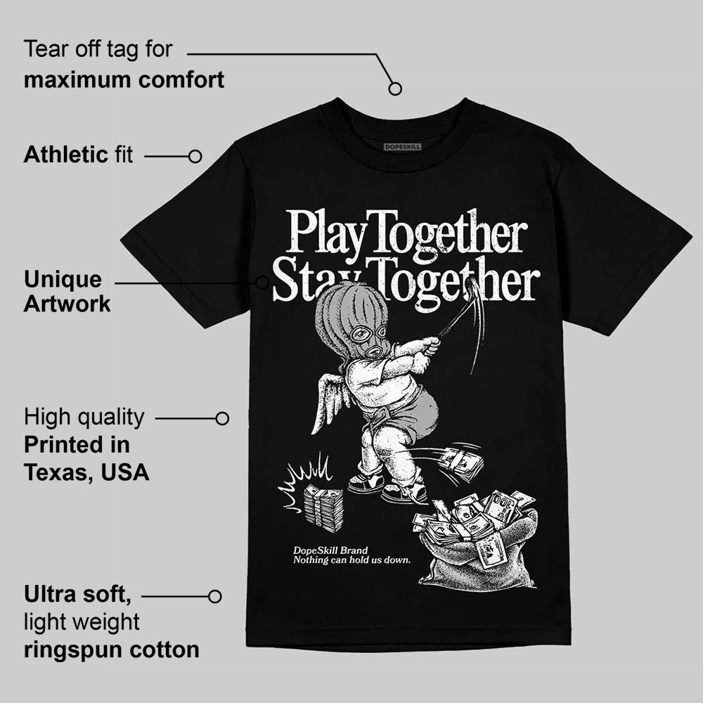 White Thunder 4s superstreetwear T-Shirt Play together,Stay together Graphic