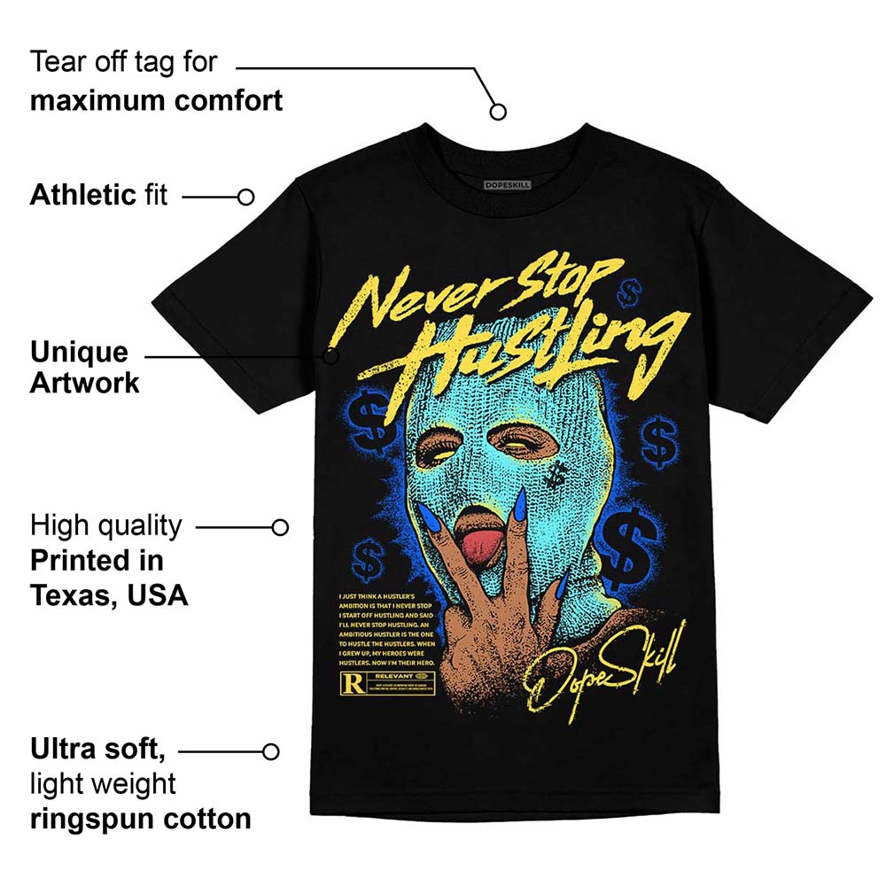Aqua 5s superstreetwear T-Shirt Never Stop Hustling Graphic