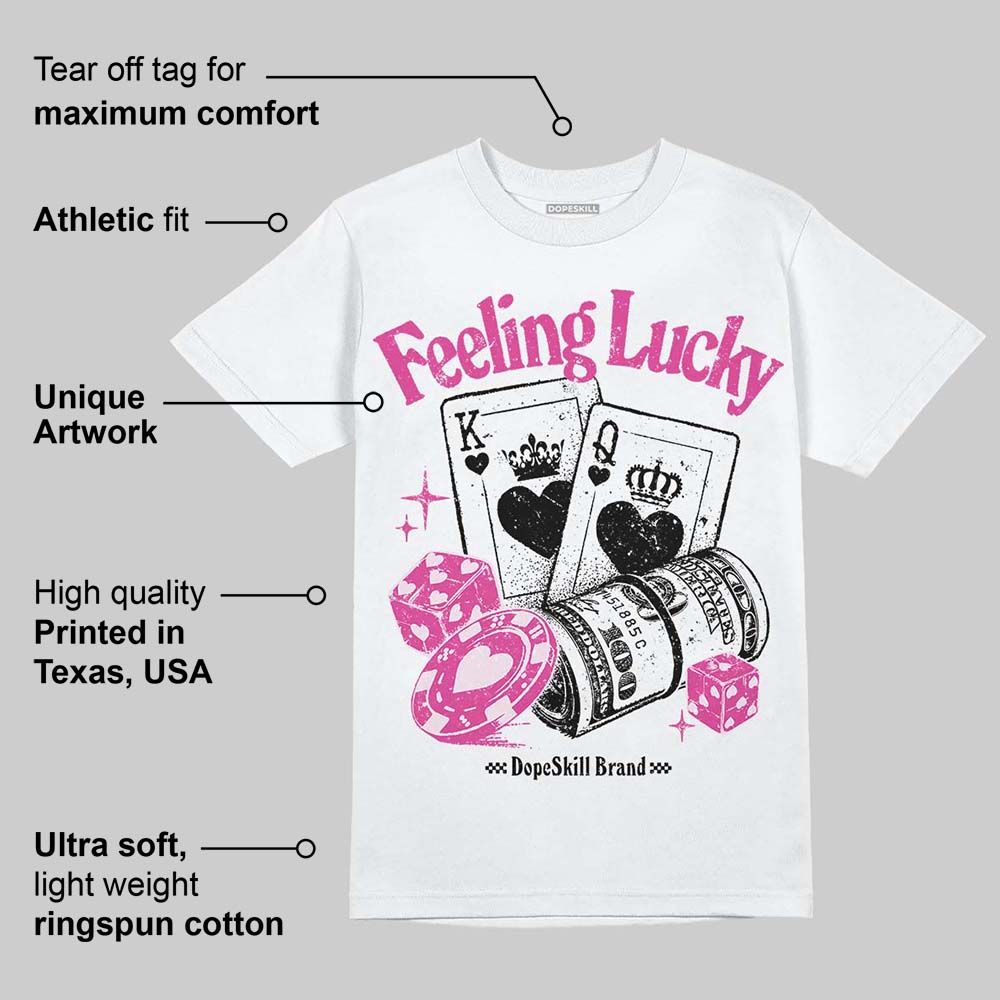Triple Pink Dunk superstreetwear T-Shirt Feeling Lucky Graphic