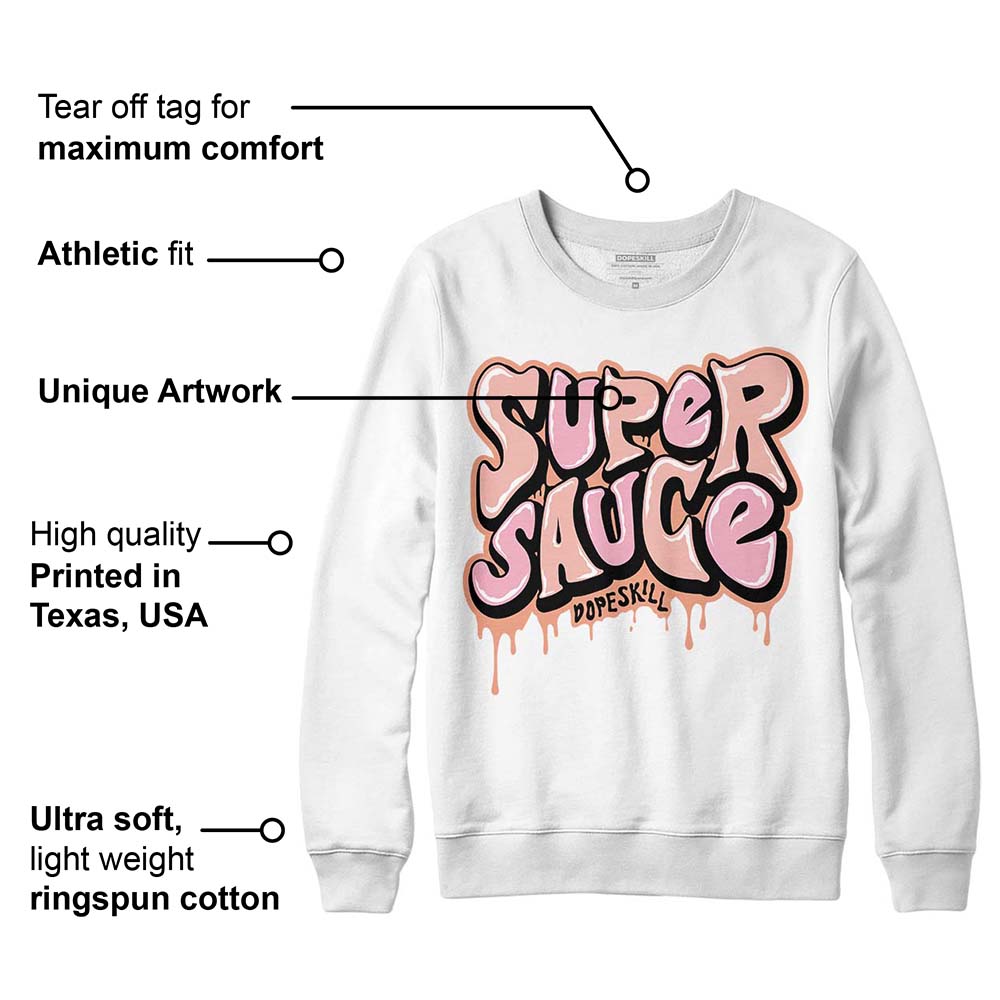 Legend Pink 11s superstreetwear Sweatshirt Super Sauce Graphic