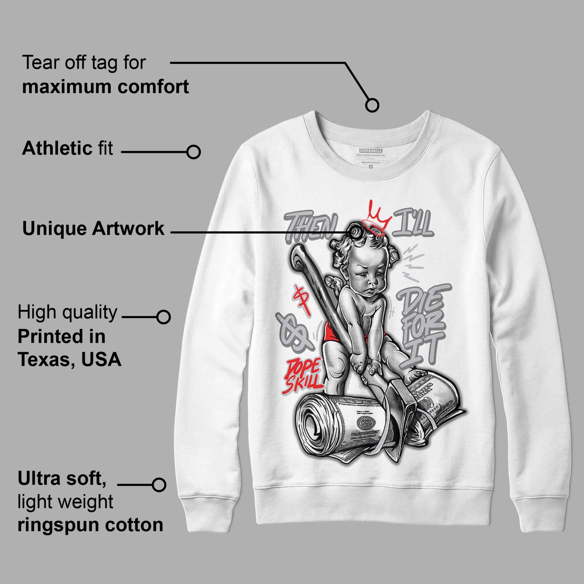 Grey Collection superstreetwear Sweatshirt Then I'll Die For It Graphic