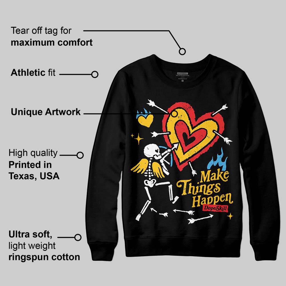 Yellow Collection superstreetwear Sweatshirt Make Things Happen Graphic