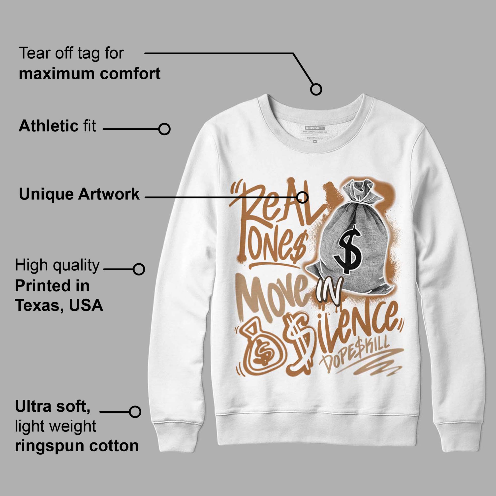 Palomino 3s superstreetwear Sweatshirt Real Ones Move In Silence Graphic