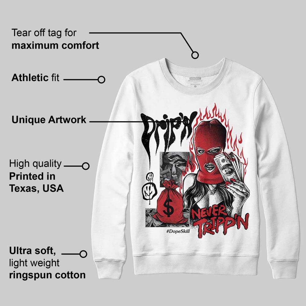 Ruby 1s superstreetwear Sweatshirt Drip'n Never Tripp'n Graphic