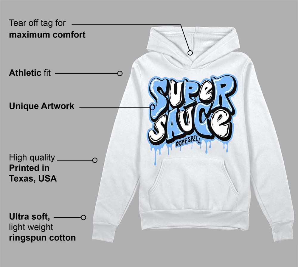 Powder Blue 9s superstreetwear Hoodie Sweatshirt Super Sauce Graphic