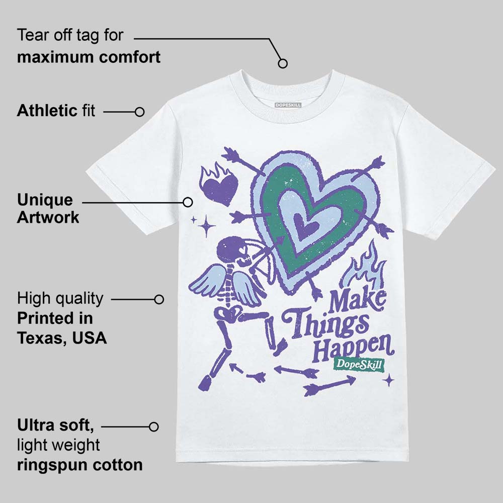 Grape 5s superstreetwear T-Shirt Make Things Happen Graphic