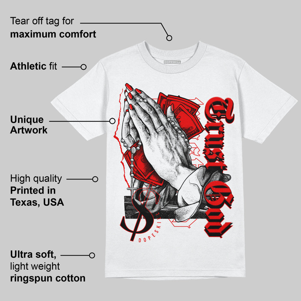 Cherry 12s superstreetwear T-Shirt Trust God Graphic
