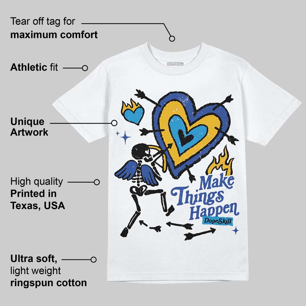 Royal Blue Collection superstreetwear T-Shirt Make Things Happen Graphic