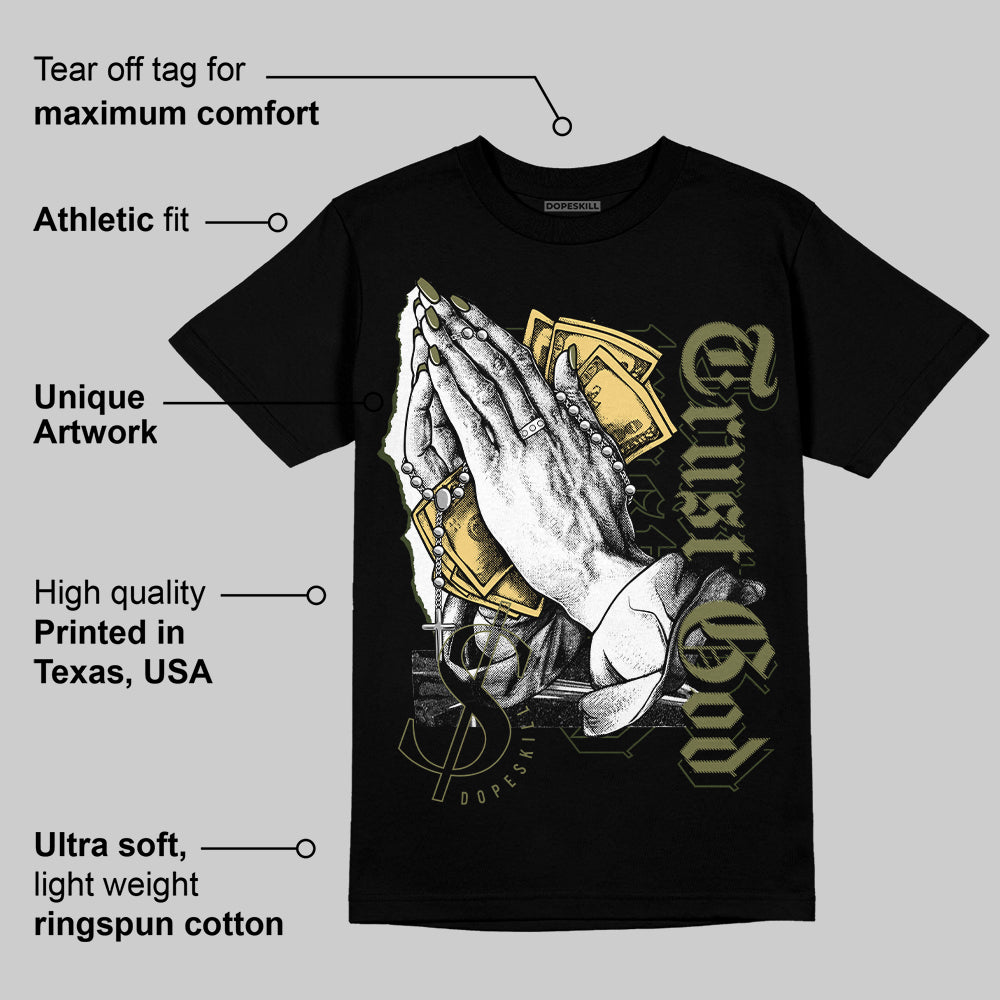 Craft Olive 4s superstreetwear T-Shirt Trust God Graphic