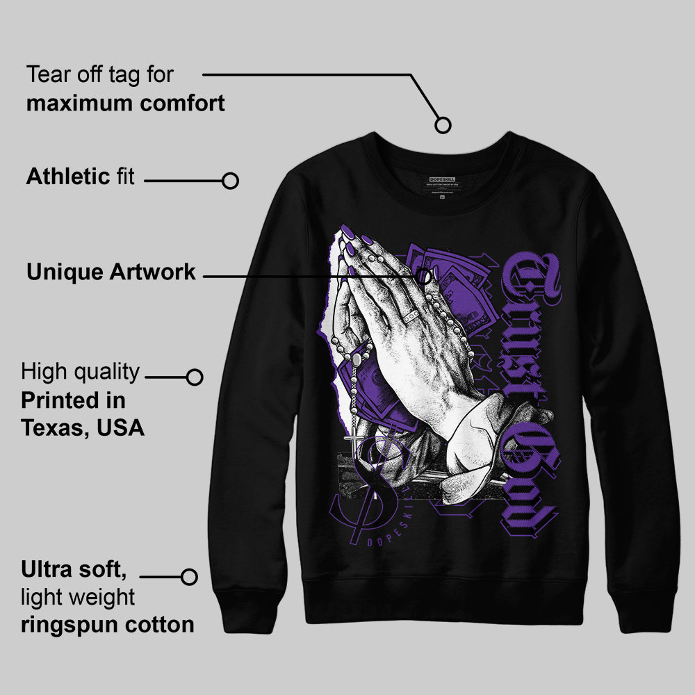 PURPLE Collection superstreetwear Sweatshirt Trust God Graphic