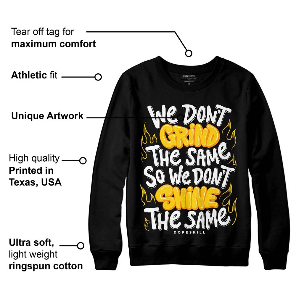 Yellow Ochre 6s superstreetwear Sweatshirt Grind Shine Graphic